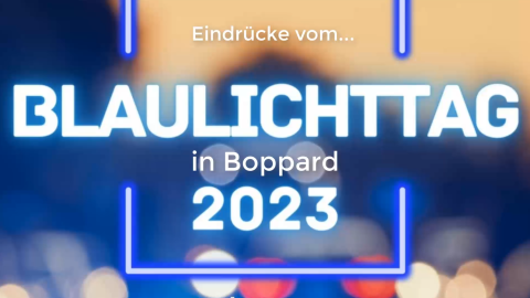 Videorückblick Blaulichttag Boppard 2023